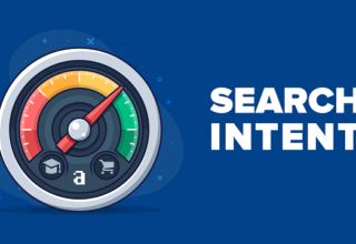 Search Intent là gì? Chìa khóa để tiếp cận khách hàng bằng Content