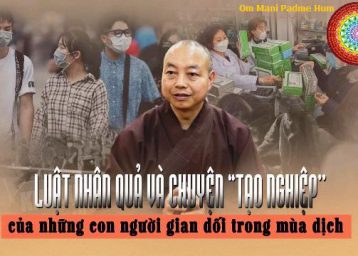 Những người gian dối trong mùa dịch sẽ và đã tạo nghiệp như thế nào ?