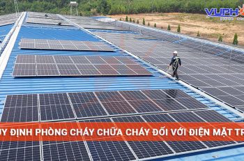 Thẩm duyệt thiết kế về phòng cháy chữa cháy điện mặt trời mái nhà