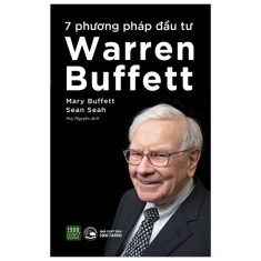 7 Phương Pháp Đầu Tư Warren Buffett