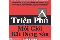 Review sách Triệu Phú Môi Giới Bất Động Sản -Gary Kaller – Siêu Thị Sách Nhân Văn