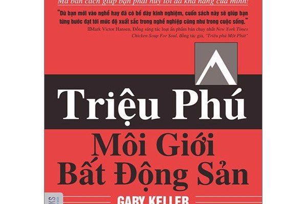 Review sách Triệu Phú Môi Giới Bất Động Sản -Gary Kaller – Siêu Thị Sách Nhân Văn