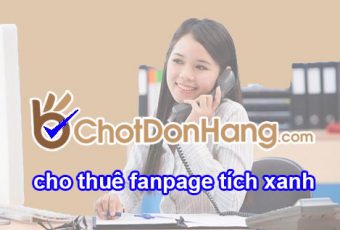 Thuê fanpage tích xanh để quảng cáo livestream