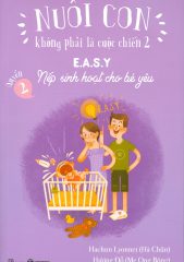 Nuôi Con Không Phải Là Cuộc Chiến 2