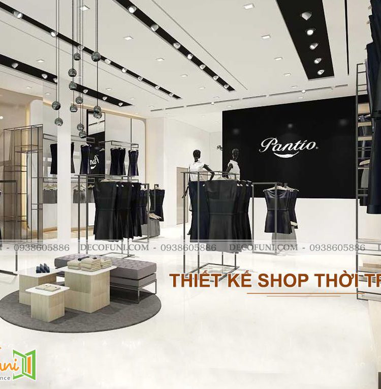 Thiết Kế Shop Thời Trang Đẹp Chuyên Nghiệp Ấn Tượng