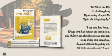 [Review Sách] Bộ Sách “Yêu Hà Nội”: Phố Cũ Chuyện Xưa Và Những Điều Chưa Bao Giờ Kể