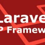 Xây dựng website hoàn chỉnh với Laravel PHP Framework