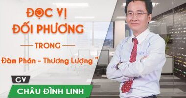 Đọc vị đối phương trong đàm phán – thương lượng