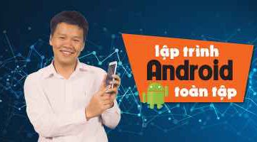 Lập trình Android toàn tập